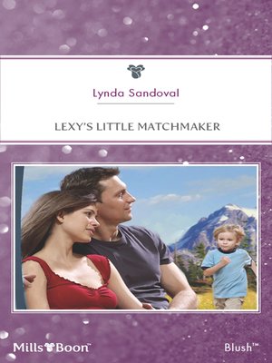 cover image of Lexy's Little Matchmaker